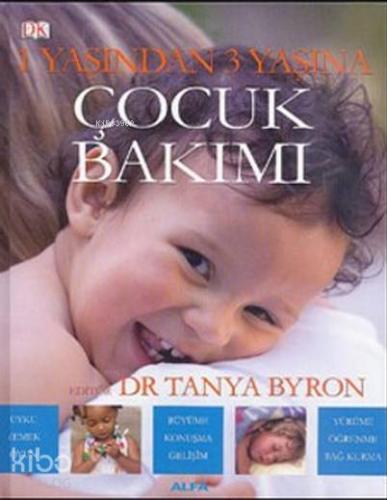 1 Yaşından 3 Yaşına Çocuk Bakımı - Kitapiks.com