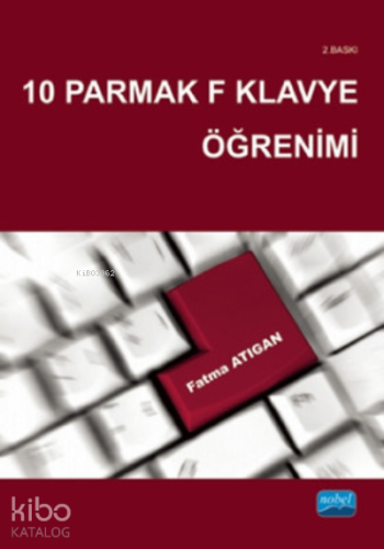 10 Parmak F Klavye Öğrenimi - Kitapiks.com