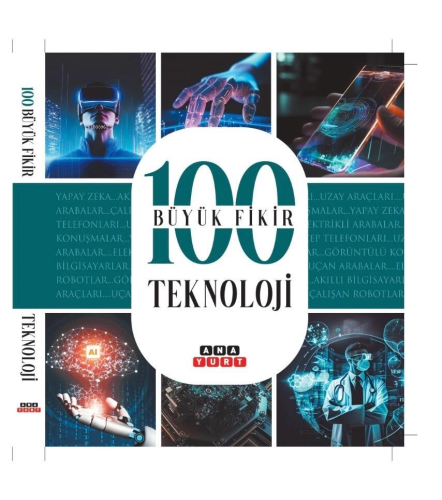 100 Büyük Fikir Teknoloji - Kitapiks.com
