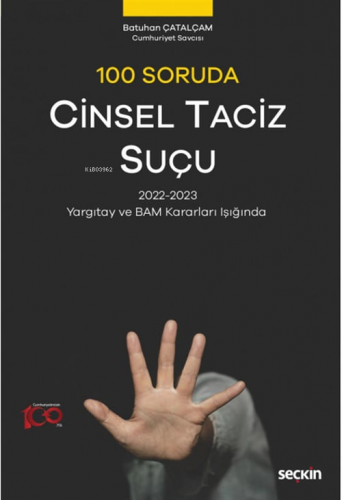100 Soruda Cinsel Taciz Suçu - Kitapiks.com
