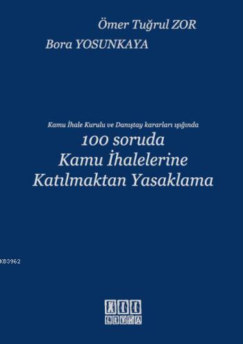 100 Soruda Kamu İhalelerine Katılmaktan Yasaklama - Kitapiks.com