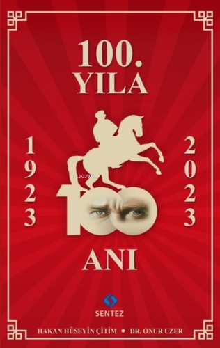 100. Yıla 100 Anı - Kitapiks.com