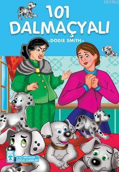 101 Dalmaçyalı; +8 Yaş - Kitapiks.com