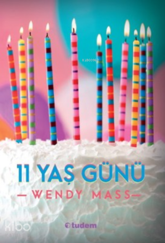 11 Yaş Günü - Kitapiks.com