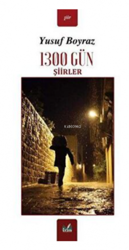 1300 Gün Şiirler - Kitapiks.com