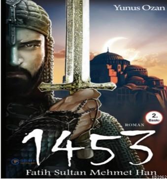 1453 Fatih Sultan Mehmet Han - Kitapiks.com