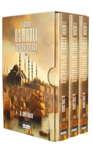 17. Yüzyılda Osmanlı İmparatorluğu Seti - 3 Kitap Takım - Kitapiks.com
