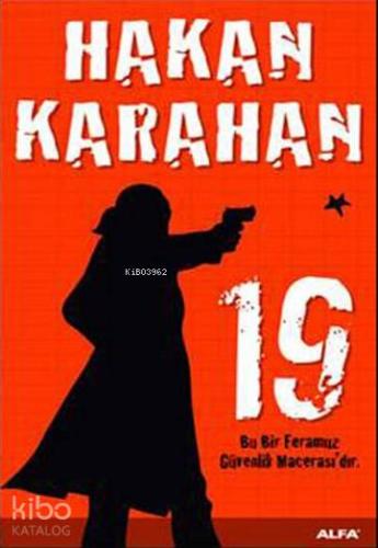 19; Bu Bir Feramuz Güvenlik Macerası'dır - Kitapiks.com