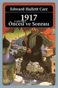 1917 Öncesi ve Sonrası - Kitapiks.com