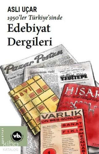 1950'ler Türkiye'sinde Edebiyat Dergileri - Kitapiks.com