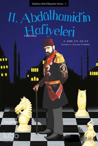 2. Abdülhamid'in Hafiyeleri - Kitapiks.com