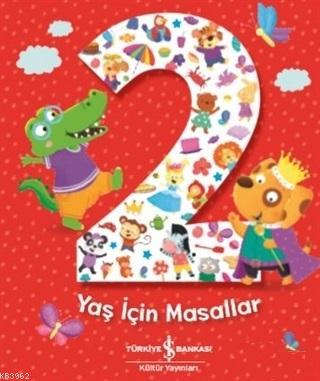 2 Yaş İçin Masallar - Kitapiks.com