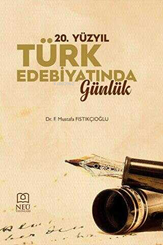 20. Yüzyıl Türk Edebiyatında Günlük - Kitapiks.com