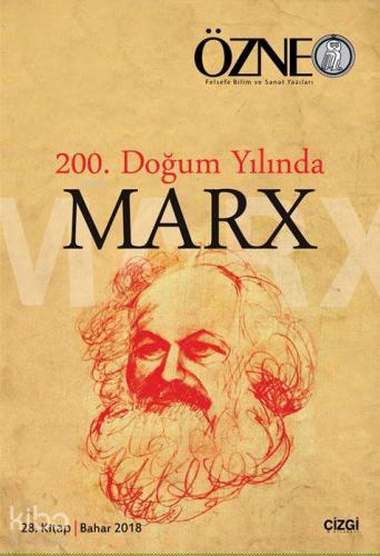 200. Doğum Yılında Marx; Özne 28. Kitap - Kitapiks.com