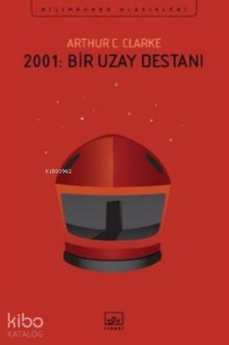 2001 Bir Uzay Destanı - Kitapiks.com