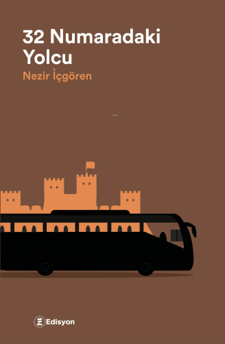 32 Numaradaki Yolcu - Kitapiks.com