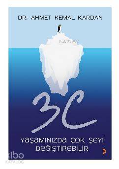 3C Yaşamınızda Çok Şeyi Değiştirebilir - Kitapiks.com