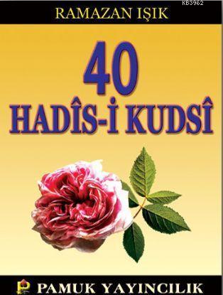 40 Hadis-i Kudsi (Hadis-013) - Kitapiks.com