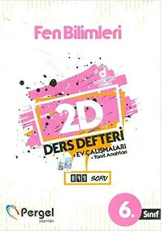 6. Sınıf Fen Bilimleri 2D Ders Defteri Ev Çalışmaları
