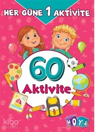 60 Aktivite - Her Güne Bir Aktivite