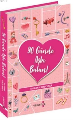 90 Günde Aşkı Bulun! - Kitapiks.com