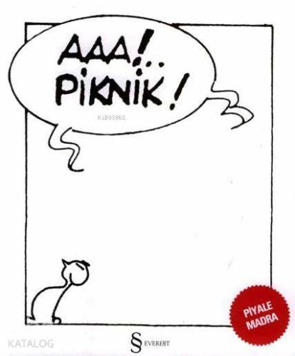 Aaa!.. Piknik! - Kitapiks.com