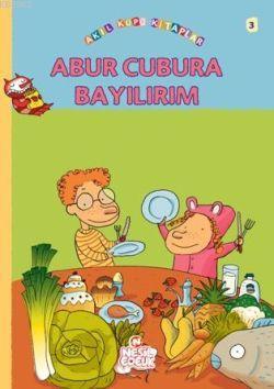 Abur Cubura Bayılırım - Kitapiks.com