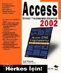 Access 2002 Örnekli Prog Kılav - Kitapiks.com