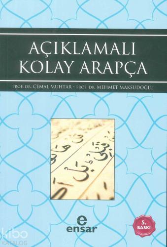 Açıklamalı Kolay Arapça - Kitapiks.com