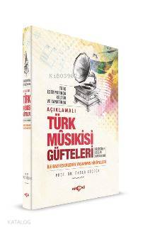 Açıklamalı Türk Musıkisi Güfteleri - Kitapiks.com