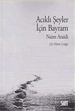 Acıklı Şeyler için Bayram - Kitapiks.com