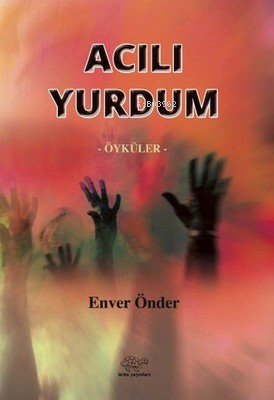 Acılı Yurdum - Kitapiks.com
