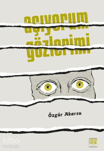 Açıyorum Gözlerimi - Kitapiks.com