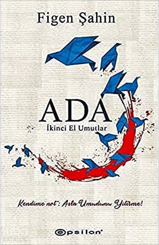 Ada: İkinci El Umutlar - Kitapiks.com