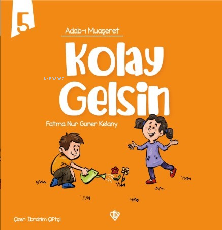 Adabı Muaşeret - Kolay Gelsin - Kitapiks.com