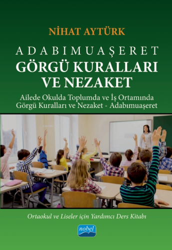 Adabımuaşeret Görgü Kuralları ve Nezaket - Kitapiks.com