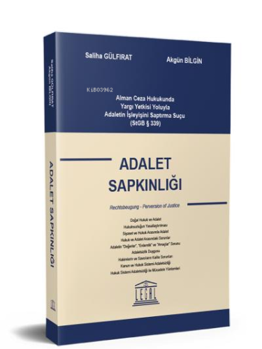 Adalet Sapkınlığı - Kitapiks.com