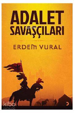 Adalet Savaşçıları - Kitapiks.com