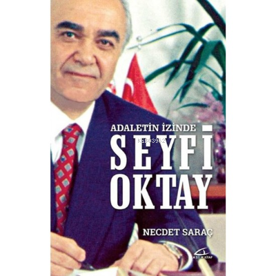 Adaletin İzinde Seyfi Oktay - Kitapiks.com