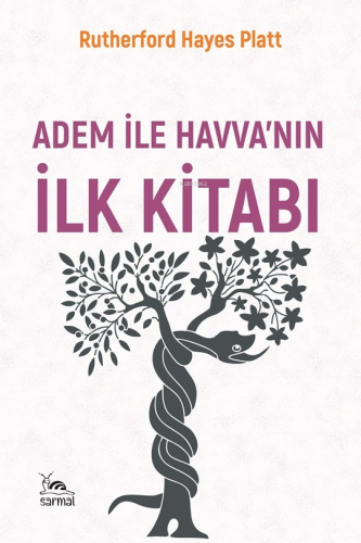Adem ile Havva'nın İlk Kitabı - Kitapiks.com