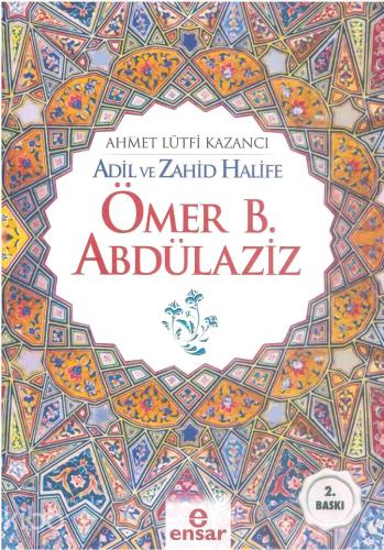 Adil ve Zahid Halife Ömer B. Abdülaziz - Kitapiks.com