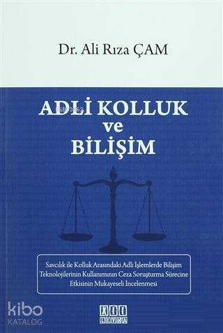 Adli Kolluk ve Bilişim - Kitapiks.com