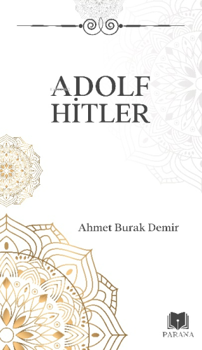 Adolf Hitler - Kitapiks.com