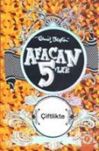 Afacan 5'ler Çiftlikte - Kitapiks.com