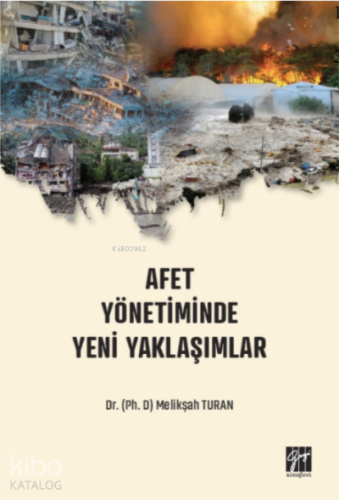 Afet Yönetiminde Yeni Yaklaşımlar - Kitapiks.com
