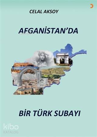 Afganistan'da Bir Türk Subayı - Kitapiks.com