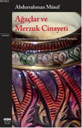 Ağaçlar ve Merzuk Cinayeti - Kitapiks.com