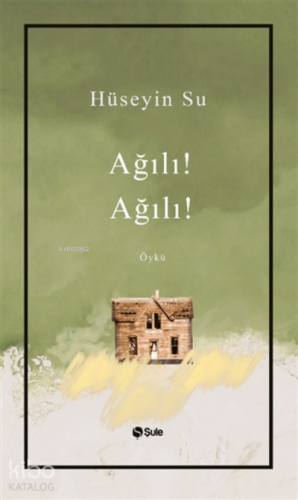 Ağılı! Ağılı! - Kitapiks.com