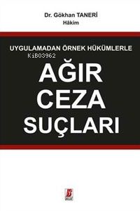 Ağır Ceza Suçları