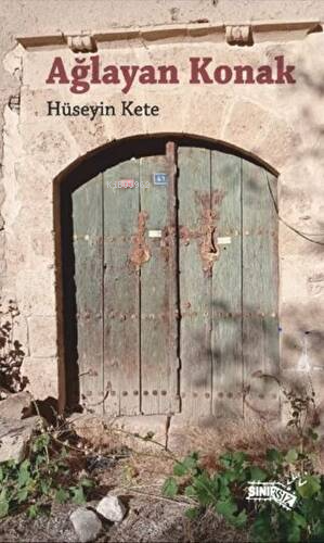 Ağlayan Konak - Kitapiks.com